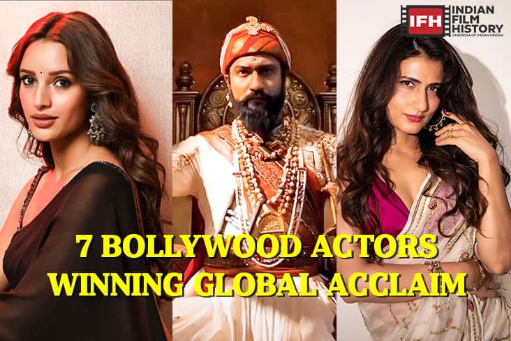 7 Bollywood Actors Winning Global Acclaim