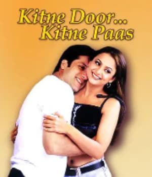 Kitne Door Kitne Paas (2002) movie poster