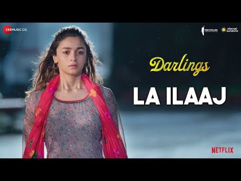Alia Bhatt Announces New Song La Ilaaj From Her Maiden Production Darlings