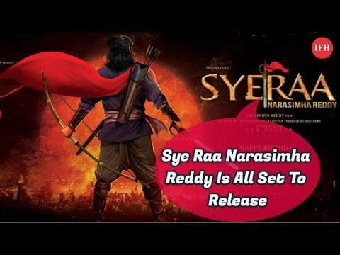 Sye Raa Narasimha Reddy Is All Set To Release | Indian Film History
