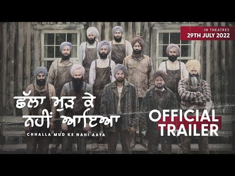 Amrinder Gill Unveils The Trailer Of His Upcoming Directorial ‘Challa Mud Ke Nahi Aaya’
