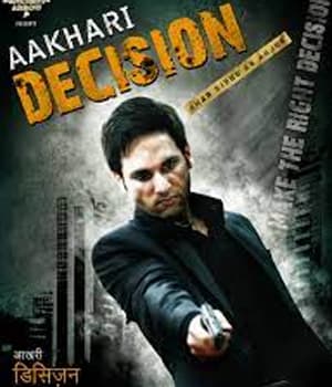 Aakhari Decision (2010) movie poster
