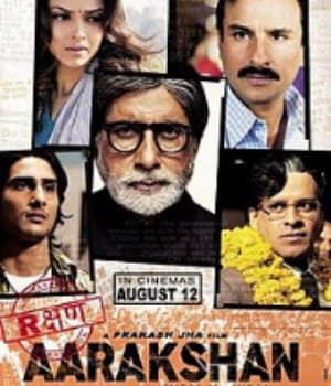 Aarakshan (2011) movie poster