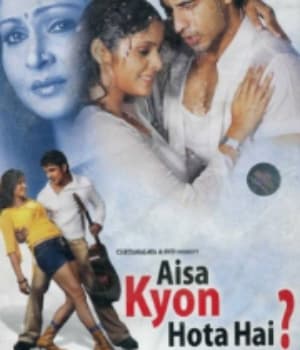 Aisa Kyon Hota Hai (2006) movie poster