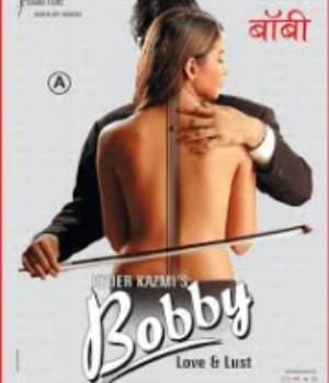 Bobby Love And Lust (2005) movie poster