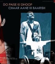 Do Paise Ki Dhoop, Chaar Aane Ki Baarish (2009) movie poster