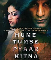 Hume Tumse Pyaar Kitna (2019)