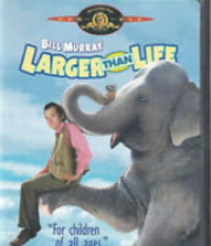 Larger Than Life (2003) movie poster