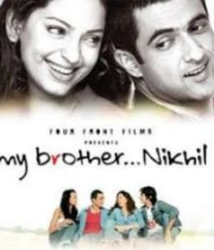 My Brother Nikhil (2005) movie poster