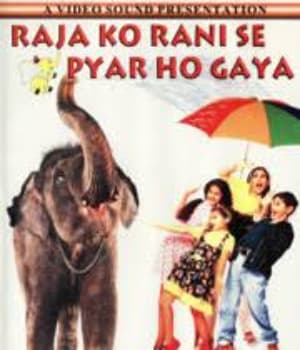 Raja Ko Rani Se Pyar Ho Gaya (2000) movie poster