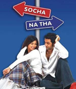 Socha Na Tha (2005) movie poster