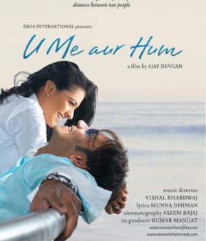 U Me Aur Hum (2008)