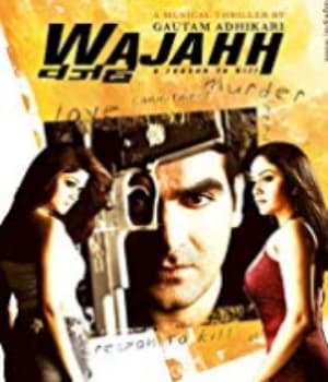 Wajahh: A Reason to Kill (2004) movie poster