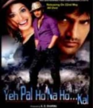 Yeh Pal Ho Na Ho…Kal (2009) movie poster