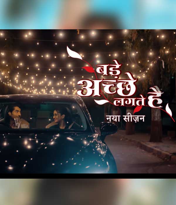 Bade Acche Lagte Hain New Season