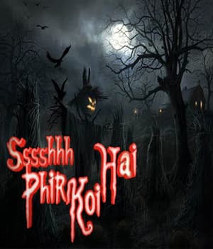 Ssshhhh... Phir Koi Hai