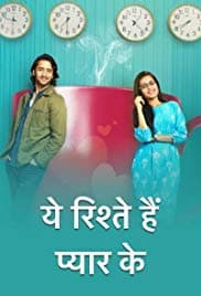 Yeh Rishtey Hain Pyaar Ke