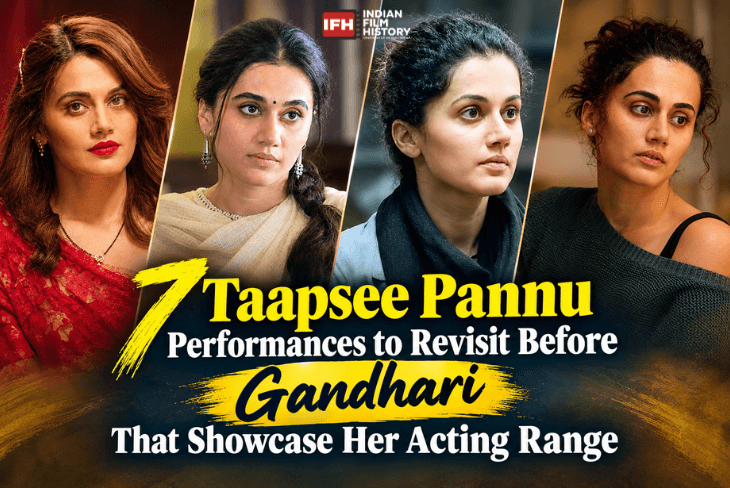 7 Taapsee Pannu Performances to Revisit Before Gandhari That Showcase Her Acting Range