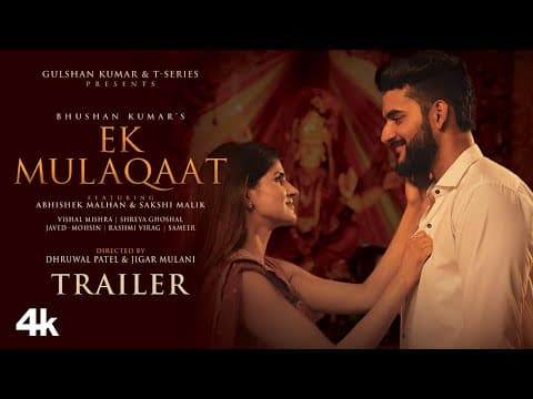 Love Is In The Air With Abhishek Malhan And Sakshi Malik's 'Ek Mulaqaat' Produced By T-Series