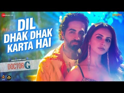 Ayushmann Khurrana And Rakul Preet's Song 'Dil Dhak Dhak Karta Hai' Out Now!