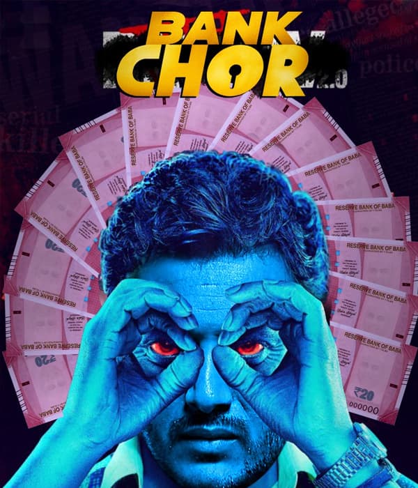 Bank Chor (2017) movie poster