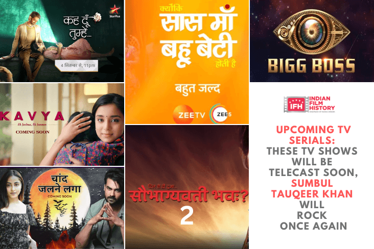 Upcoming TV Serials These TV Shows Will Be Telecast Soon Sumbul Tauqeer Khan Will Rock Once Again