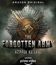 The Forgotten Army Azaadi Ke Liye
