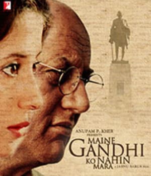 Maine Gandhi Ko Nahin Mara (2005) movie poster