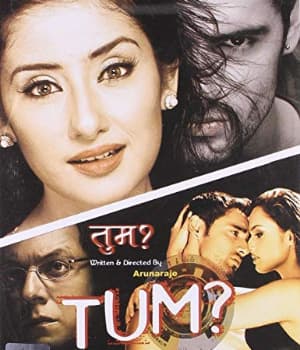 Tum A Dangerous Obsession (2004) movie poster