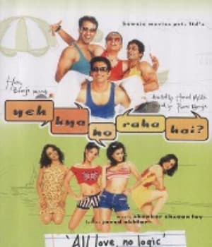 Yeh Kya Ho Raha Hai (2002) movie poster