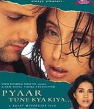 Pyaar Tune Kya Kiya (2001) movie poster