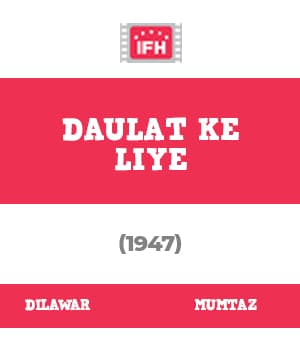 Daulat Ke Liye (1947) movie poster