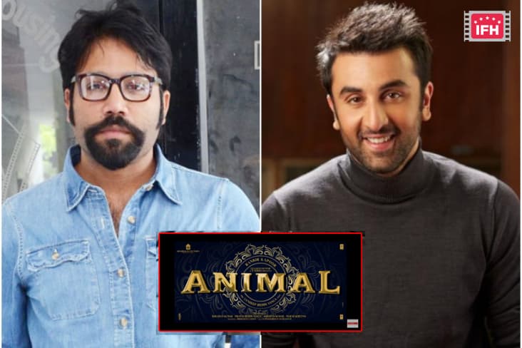 “There’s definitely violence”- Sandeep Reddy Vanga on his upcoming film ‘Animal’ with Ranbir Kapoor