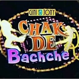 Chak De Bachche