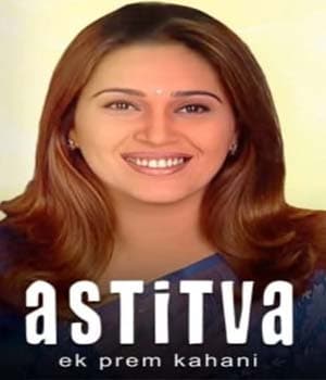 Astitva...Ek Prem Kahani