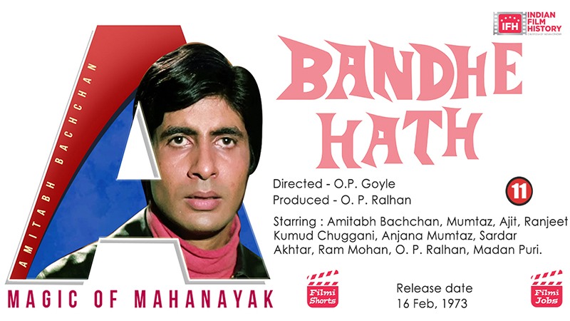 BANDHE HAATH  Amitabh Bachchans Early Successful Film