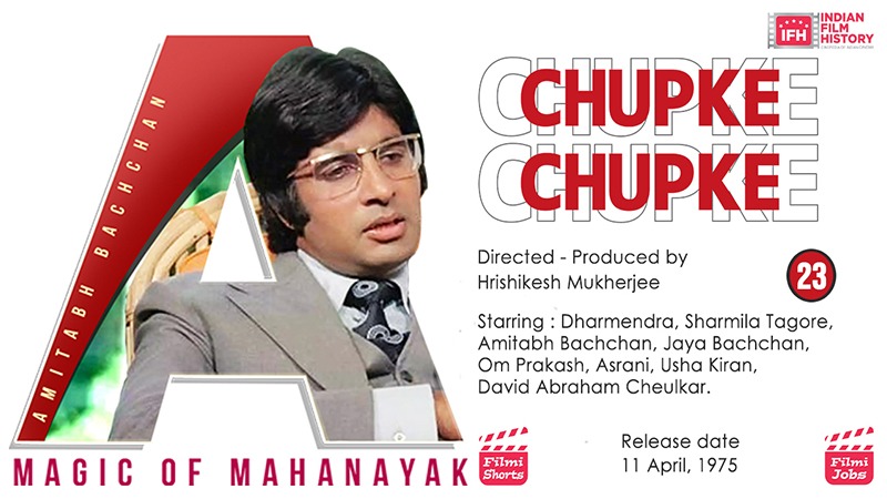 Chupke Chupke A Hilarious Comedy Film Featuring Amitabh Bachchan