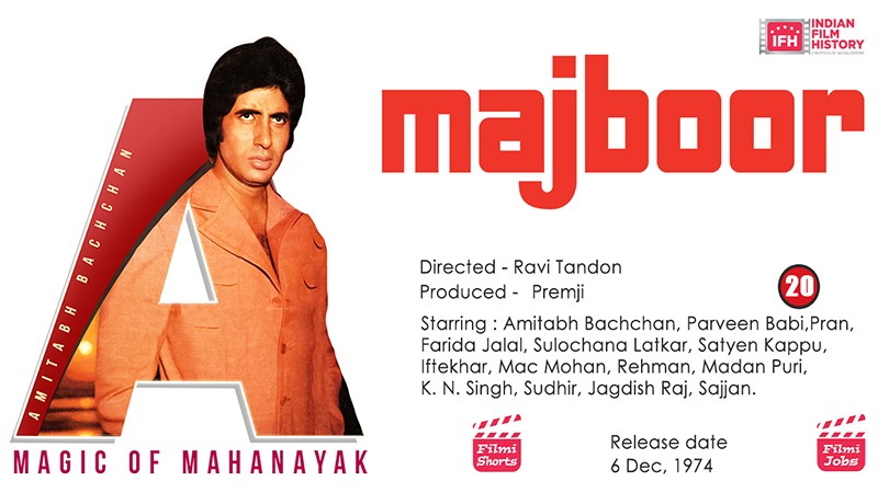 Majboor the 1974 film based on Thrilling Pursuit of Justice starring Amitabh Bachchan