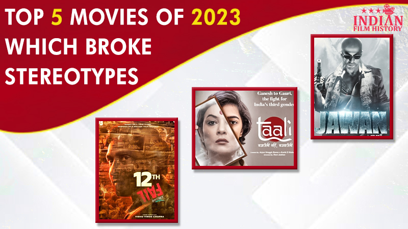 Top 5 Movies Of 2023 Which Broke Stereotypes And Become Huge Success