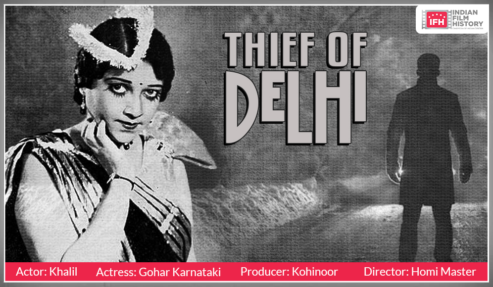 Thief Of Delhi