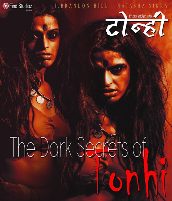 The Dark Secrets Of Tonhi