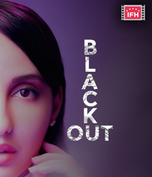 Blackout Movie Trailer, Star Cast, Release Date, Box Office, Movie