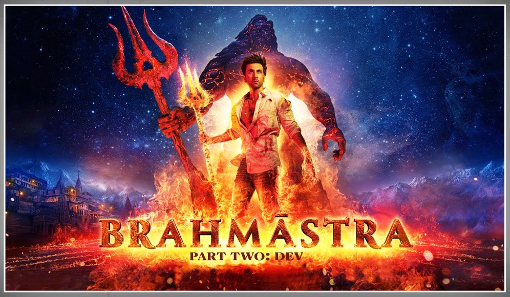 Brahmastra Part Two Dev
