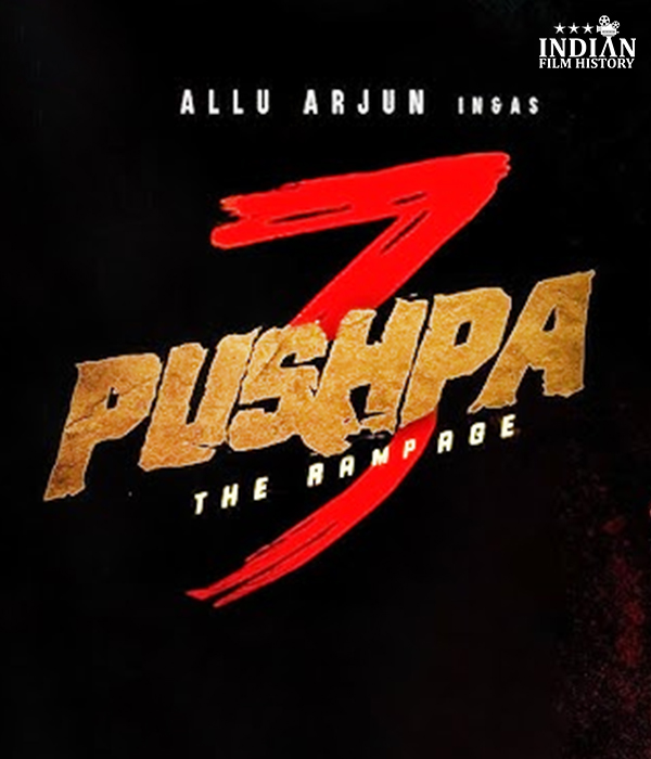 Pushpa 3 The Rampage