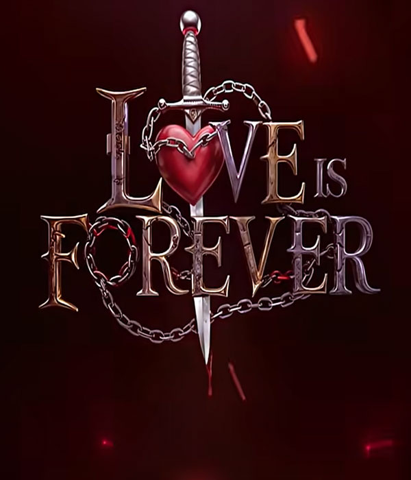 Love Is Forever