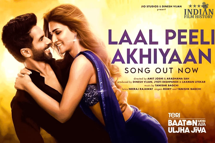  Song Release- Laal Peeli Akhiyaan From Movie Teri Baaton Mein Aisa Uljha Jiya Featuring Shahid Kapoor And Kriti Sanon 