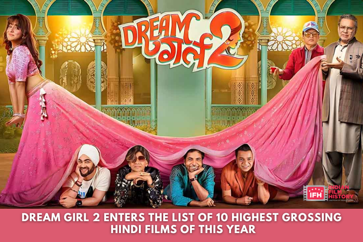 Dream Girl 2 Enters The List Of 10 Highest Grossing Hindi Films Of This Year