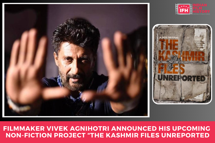 Filmmaker Vivek Agnihotri Announced His Upcoming Non-fiction Project  The Kashmir Files Unreported