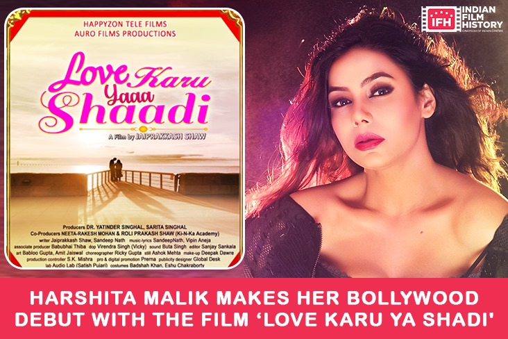Harshita Malik Makes Her Bollywood Debut With The Film ‘Love Karu Yaaa Shaadi'