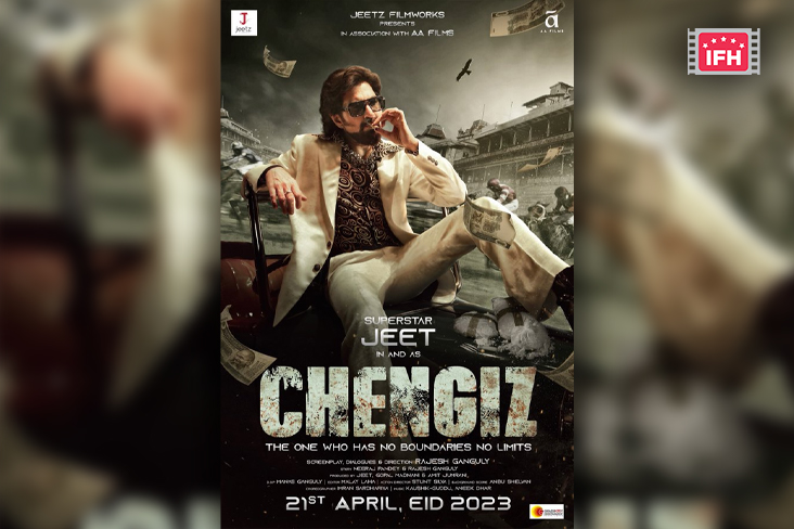 Jeet's 'Chengiz' First Bengali Film To Be Released In Hindi On The Occasion Of Eid On April 21, 2023.